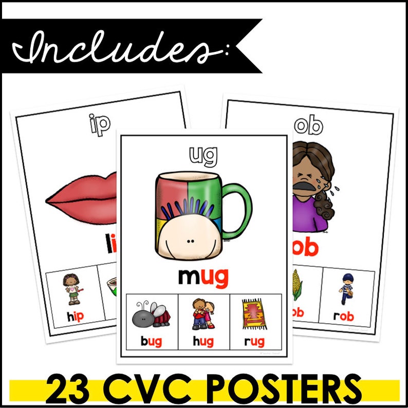 May include: A set of 23 colourful CVC posters featuring various images and words, such as a mug, a bug, a hug, a rug, a hip, a lip, a rob, and an ob. The posters are designed to help children learn basic phonics and reading skills.