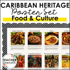 May include: A Caribbean Heritage poster set featuring images of Caribbean food and culture. The set includes images of Jerk Chicken, Rice and Peas, Roti, Curry, Carnival, Calypso & Soca, Reggae & Dancehall, and Cricket. The text "CARIBBEAN HERITAGE Poster Set Food & Culture" is at the top.