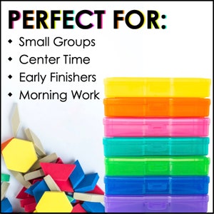 May include: A stack of six colorful plastic storage boxes with lids. The boxes are yellow, orange, pink, teal, green, blue, and purple. The text "PERFECT FOR:" is written in black letters on a white background above the boxes. The text below the title reads: "&bull; Small Groups &bull; Center Time &bull; Early Finishers &bull; Morning Work"