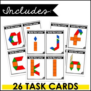 May include: Twenty-six task cards with the words "Build the Letter" on each card. Each card shows a letter of the alphabet made from colorful geometric shapes.