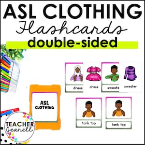 ASL Clothing and Accessories Flash Cards, American Sign Language, ASL Flashcards, Homeschool Resources, Sign Language Flashcards