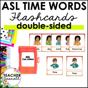 Flashcard ASL, Parole del tempo, Linguaggio dei segni americano, Flashcard ASL, Risorse per la scuola domiciliare, Flashcard sulla lingua dei segni