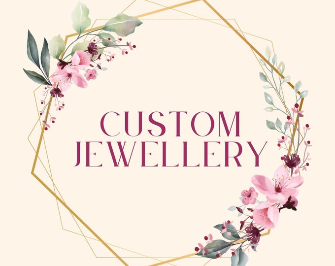 Custom Jewelry, Design Your Own Jewelry, Customised Jewelry, Personalized Jewelry, Custom Necklaces, Custom Bracelets, Custom Earrings
