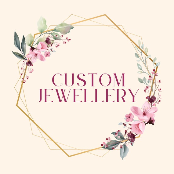 Custom Jewelry, Design Your Own Jewelry, Customised Jewelry, Personalized Jewelry, Custom Necklaces, Custom Bracelets, Custom Earrings