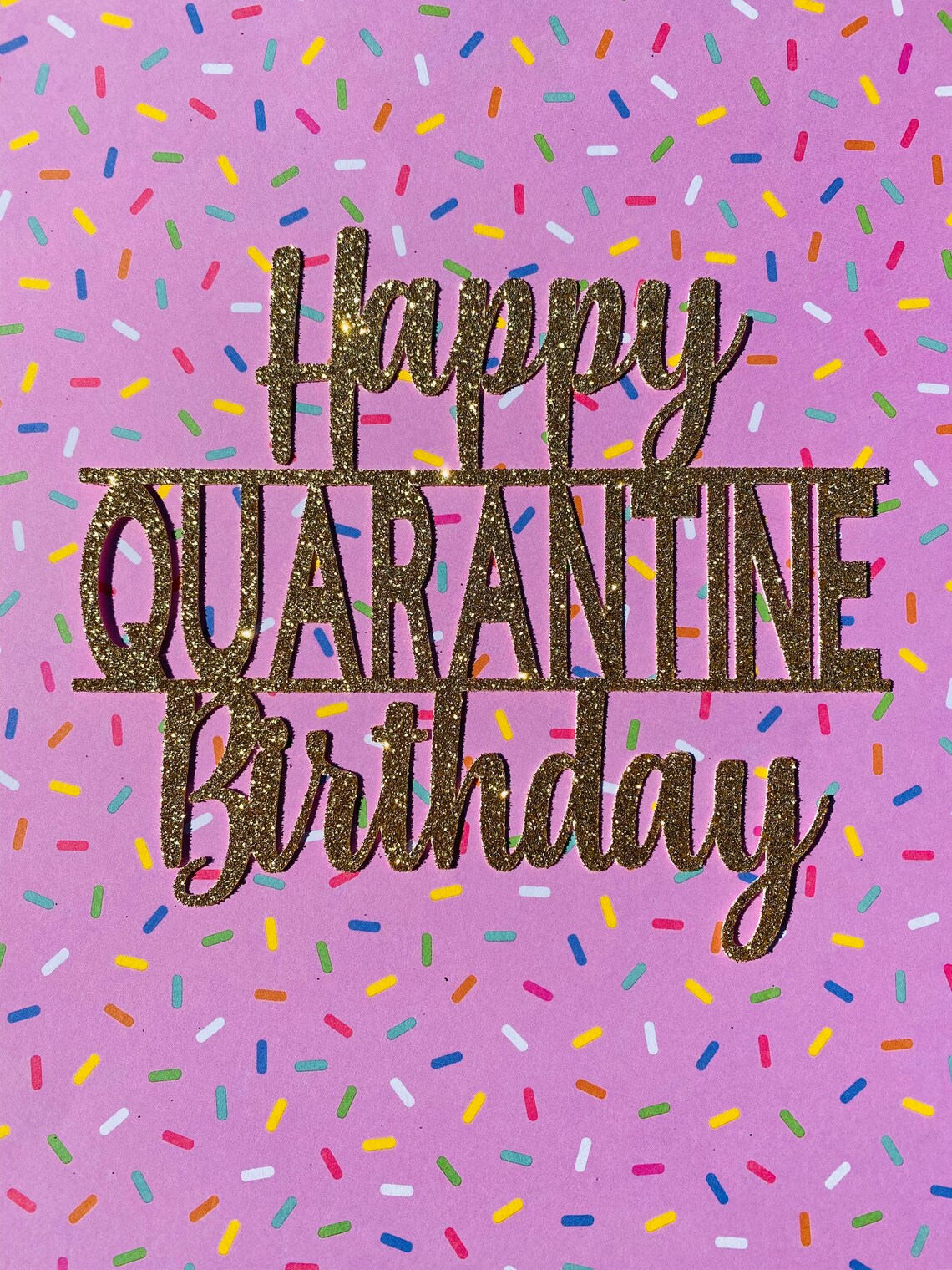 Quarantine Birthday Happy Birthday Quarantine Cake Topper Etsy