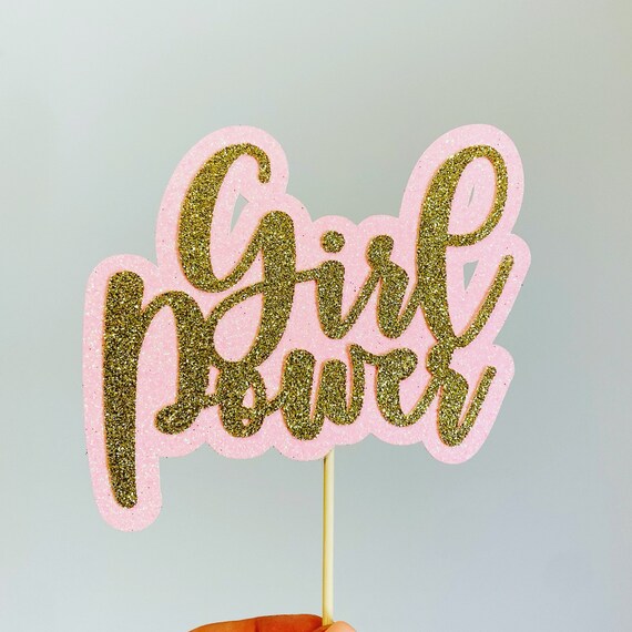 Girl Power Girl Power Cake Topper Girl Power Topper Girl Etsy