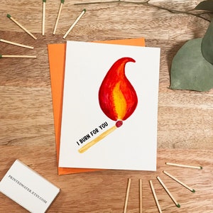 I Burn For You Card - Bridgerton Card/ Valentine&#39;s Day card/ Anniversary Card