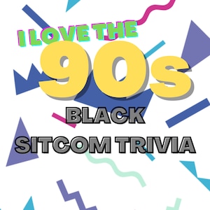 90s Black Sitcom Trivia Printable, Sitcom Trivia, Party Games Printable