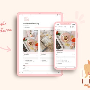 以下が含まれることがあります： タブレットとスマートフォンで表示されたウェブサイトのスクリーンショットで、ピンクと白のカラーテーマのブックログが表示されています。ウェブサイトの名前は「strawberrynut's book log」で、読むべき本、現在読んでいる本、読んだ本のリストが表示されています。ウェブサイトはタブレットとスマートフォンで表示されており、複数のデバイスでアクセスできることを示しています。