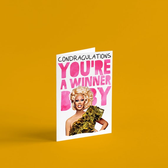 Condragulations You Re A Winner Baby Rupaul Card Funny Etsy Hong Kong