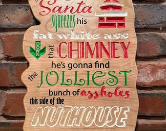 Jolliest Bunch of Assholes sign - Christmas Vacation, National Lampoons, Clark Griswold