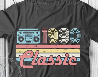 1980 Classic SVG, Born in 1980 SVG, 1980 Birthday SVG, 40th Birthday svg, Vintage 1980, Fortieth Birthday svg, Made in 1980 svg, Cricut, svg