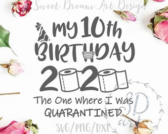Download Birthday 2020 Svg Quarantited Svg Quarantined Birthday Svg Etsy