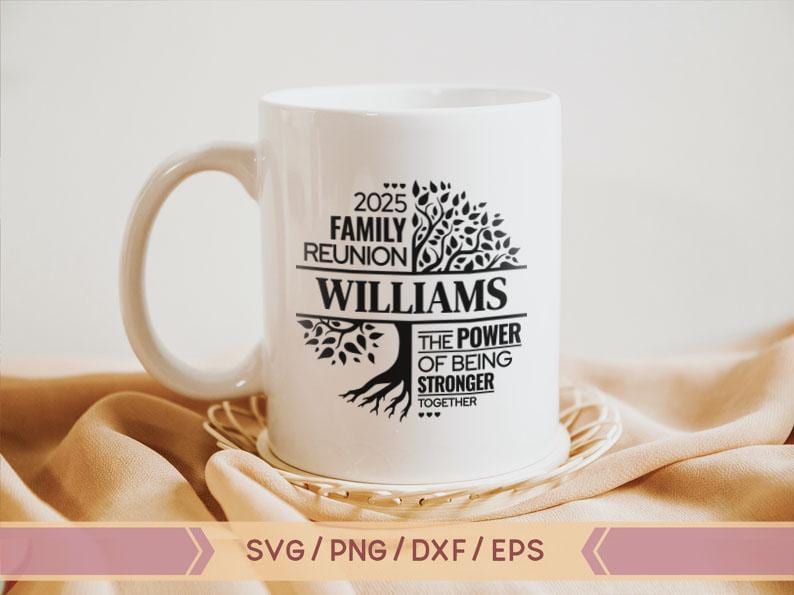 K&ouml;nnte beinhalten: Wei&szlig;e Keramiktasse mit einem schwarzen Design eines Baumes mit dem Text "2025 Family Reunion Williams The Power of Being Stronger Together".
