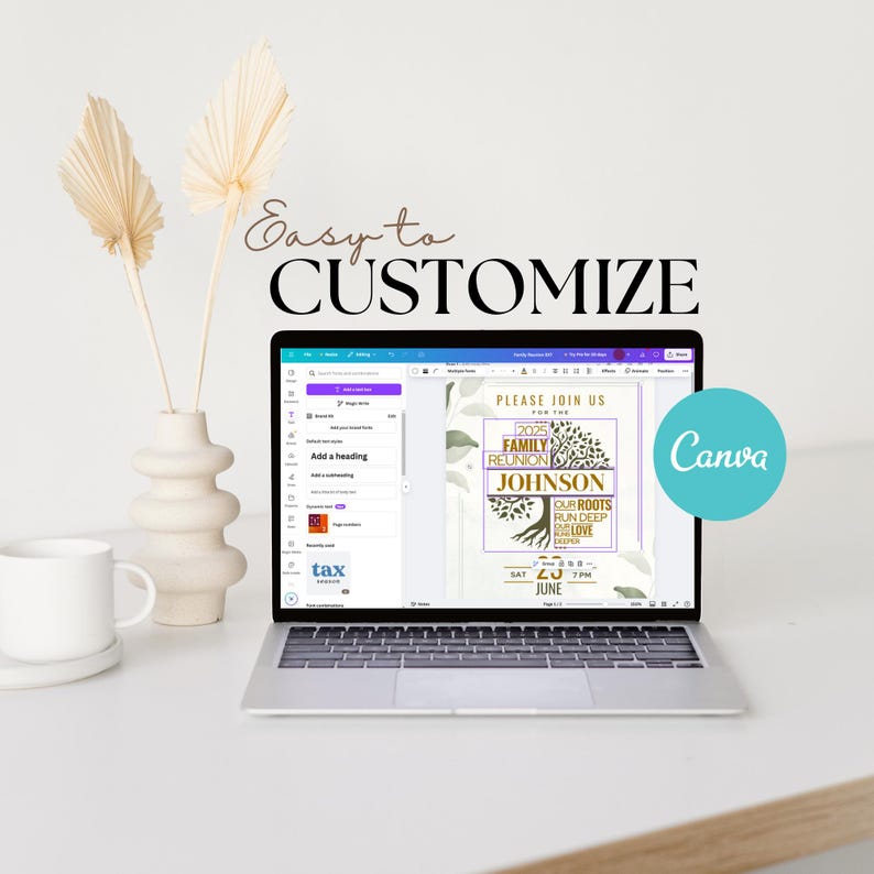 May include: A laptop screen showing a family reunion invitation template with the text "Easy to Customize." The invitation design includes a tree graphic and the words "2025 Family Reunion Johnson." A white mug and vase are on the table.