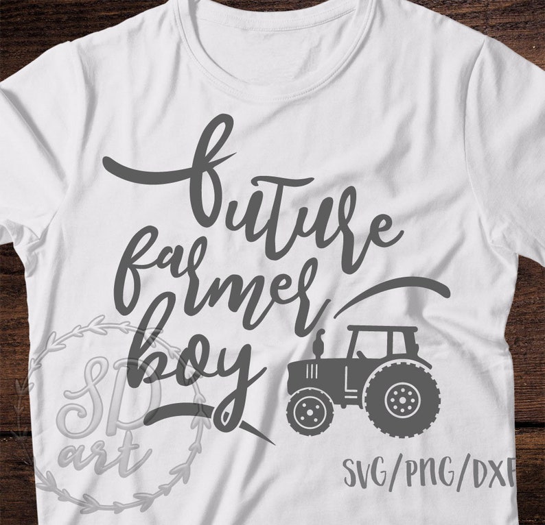 Future Farmer Boy Svg Little Farmer Svg Farm SVG Tractor Svg Etsy