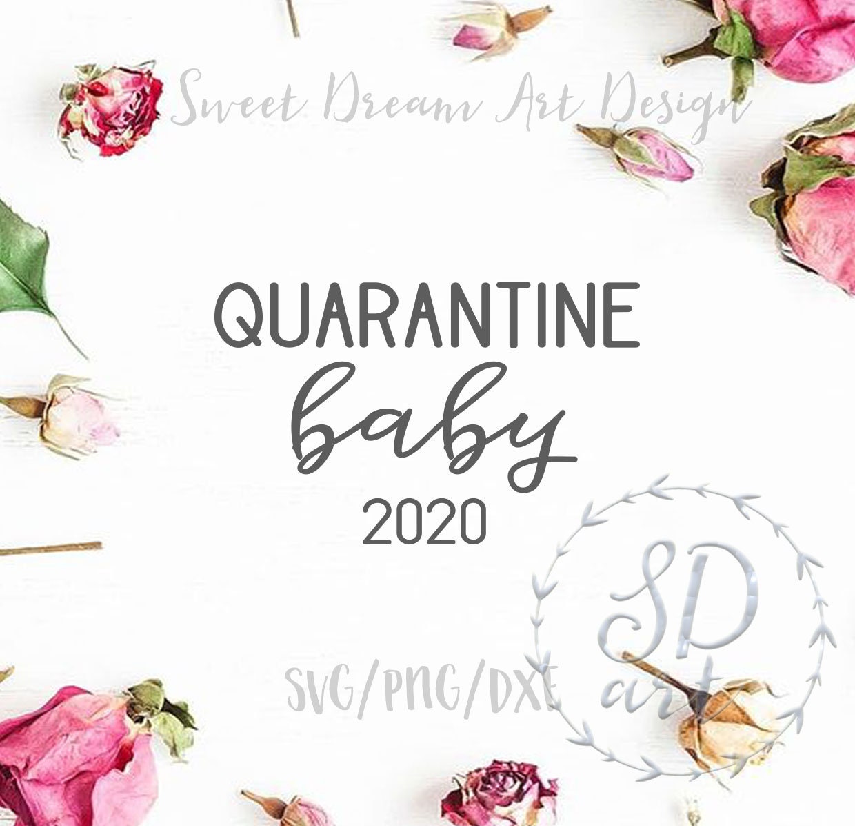 Free Free 303 Quarantine Baby Svg SVG PNG EPS DXF File