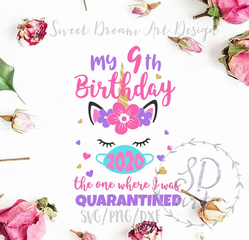 Download My 9th quarantine birthday svg 9th Birthday svg The one | Etsy