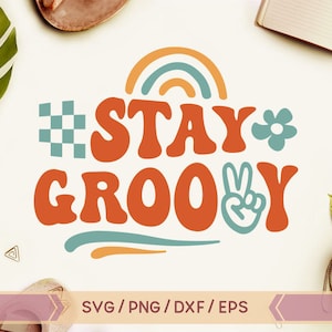 Stay groovy svg, Stay Groovy Retro Svg, Boho Disco Hippie Svg, Retro Stay Groovy Svg,Groovy 70s Hippie Svg, Wavy Letters svg,Stay groovy Png