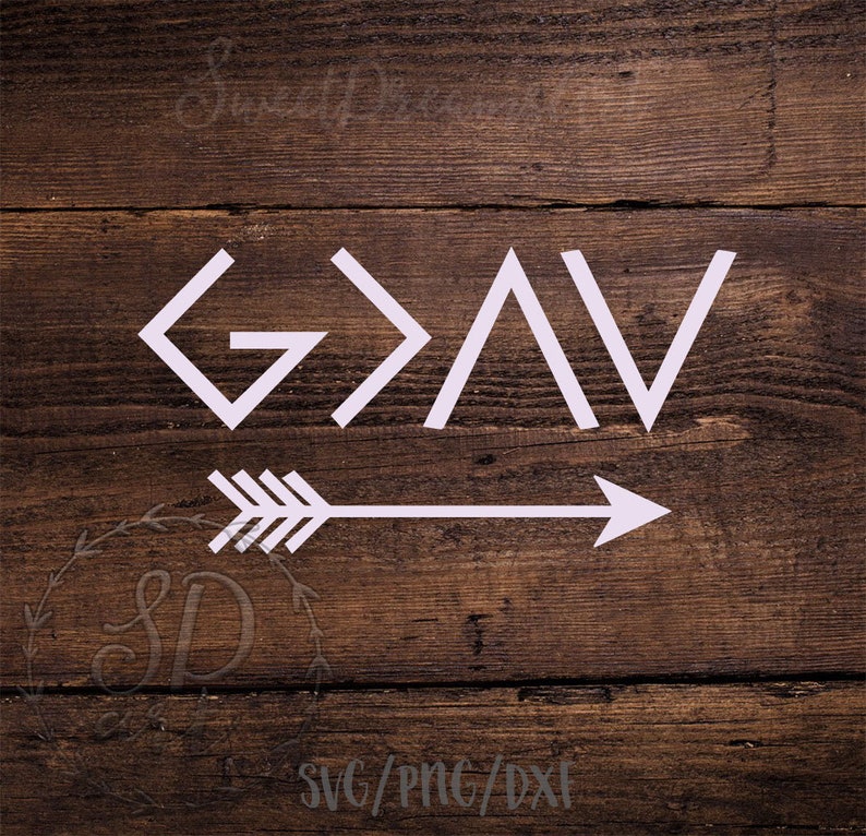 God is Greater than the highs and lows svg file God is Greater Etsy