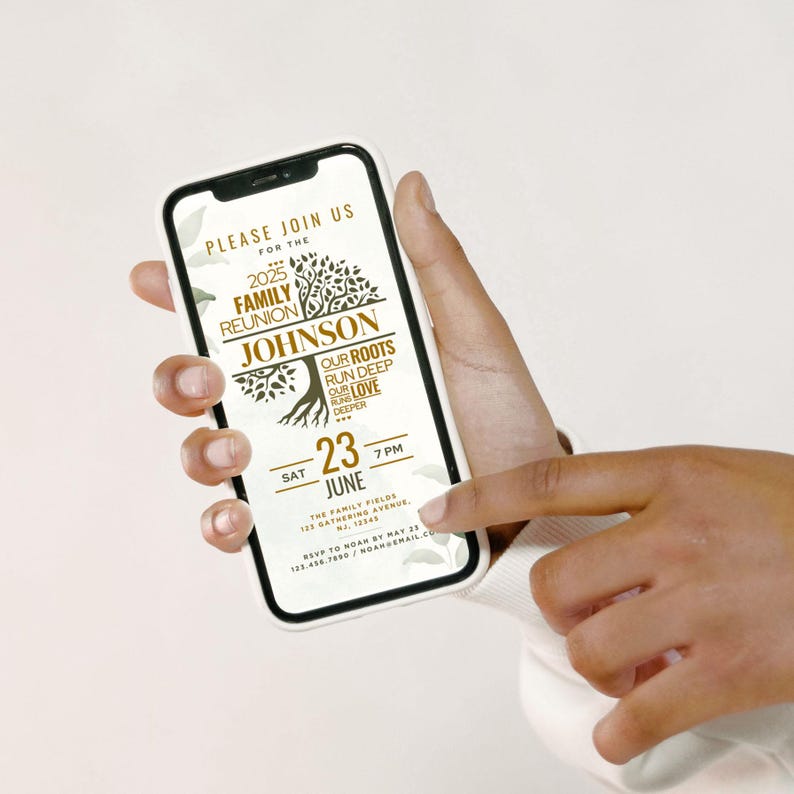 May include: A mobile phone screen showing a family reunion invitation. The invitation reads "2025 Family Reunion JOHNSON" with a tree illustration. The date is June 23rd at 7 PM. The phone is held by a person.