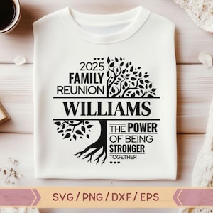 K&ouml;nnte beinhalten: Ein wei&szlig;es T-Shirt mit einem schwarzen Design eines Familienbaums. Der Text lautet "2025 Familientreffen Williams Die Kraft, st&auml;rker zusammen zu sein".