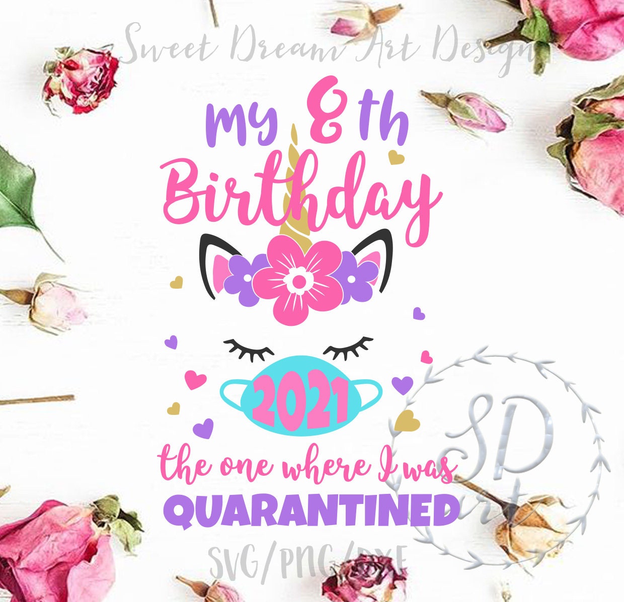 Download 8th Birthday Svg Birthday Quarantine 2021 Svg I Turned 8 Quarantine 2021 Svg Digital Art Collectibles Shantived Com