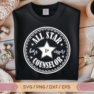 All Star Counselor svg, counselor svg, All star svg, Born to inspire svg, counselor life SVG, counselor design, cricut, svg file, Silhouette