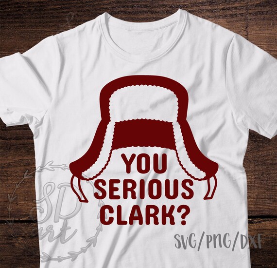 Download Free You Serious Clark Svg Christmas Vacation Svg Griswold Svg Etsy SVG DXF Cut File