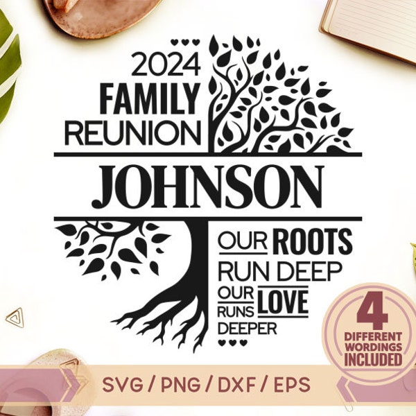 Family Reunion Tree SVG, Our Roots Run Deep SVG,Family Reunion SVG,Family Reunion Shirt Design,Family Reunion Tree 2023, Reunion Tree 2024
