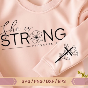 Ella es fuerte svg, Sé fuerte Svg, Citas de versículos bíblicos, Svg de las Escrituras, Svg cristiano, diseño de manga, Mamá cristiana, Svg religioso, Svg bendecido