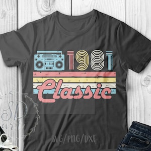 1981 Classic SVG, Geboren in 1981 SVG, 1981 Verjaardag SVG, 39e verjaardag svg, Vintage 1981 svg, Verjaardag svg, Made in 1981 svg, Cricut, svg