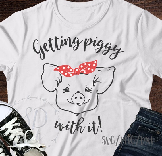 Download Free Getting Piggy With It Svg Cute Pig With Bandana Svg Cute Pig Etsy SVG Cut Files