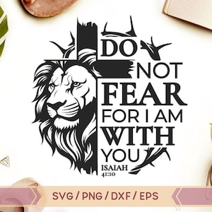 No temas, porque yo estoy contigo SVG, No temas, Isaías 41:10, Fe svg, Svg religioso, Svg de Dios, Versículo bíblico de las Escrituras, Cruz SVG, Svg cristiano