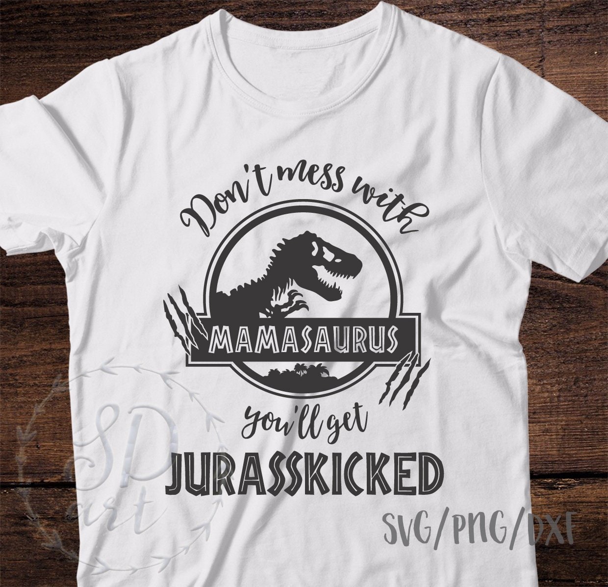 Download Grammysaurus Svg Mothers Day Grammysaurus Svg File Don T Mess With Grandmasaurus You Ll Get Jurasskicked Svg You Ll Get Jurasskicked Svg Craft Supplies Tools Printing Printmaking