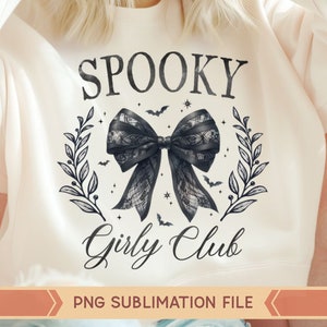 Spooky Girly Club Png, Retro Halloween png, Coquette Halloween png, Spooky Season Png, Witch Png, Sublimation, Halloween Bow png, Goth girly
