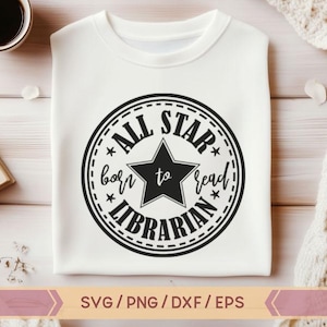 May include: A white t-shirt with a black and white graphic design of a star with the text "All Star born to read Librarian".