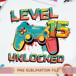 Level 15 entsperrt PNG, 15. Geburtstag Junge png, 15. Geburtstag png, 15. jährige png, Gamer PNG, Game Controller png, Graffiti Gaming Controller