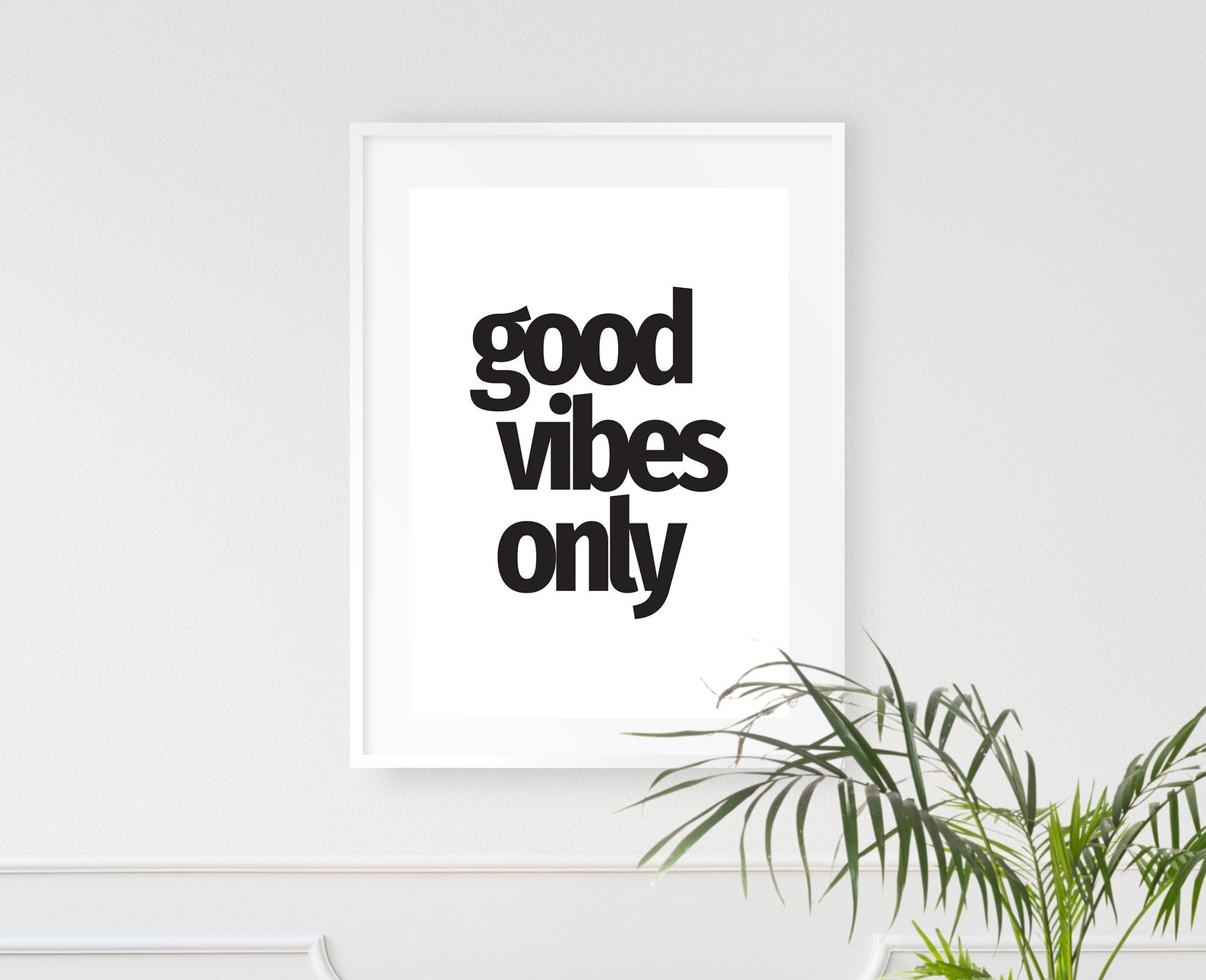 Good Vibes Only Wall Art, Black and White Typography Print, Minimalist