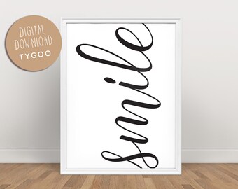 Smile wall art, typography prints, quote poster, Printable Wall Art, Quote wall art, digital poster, minimalist prints.