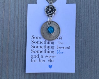 Something Old, New, Borrowed and blue wedding charm/ Lucky Sixpence Bridal