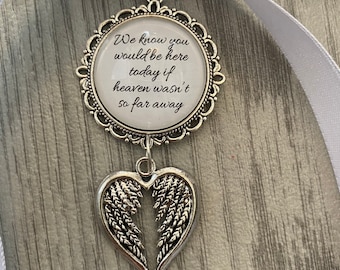 Wedding Memorial Bouquet charm, family memorial bouquet charm, bouquet charm for lost loved ones, We know you would be here today verse.