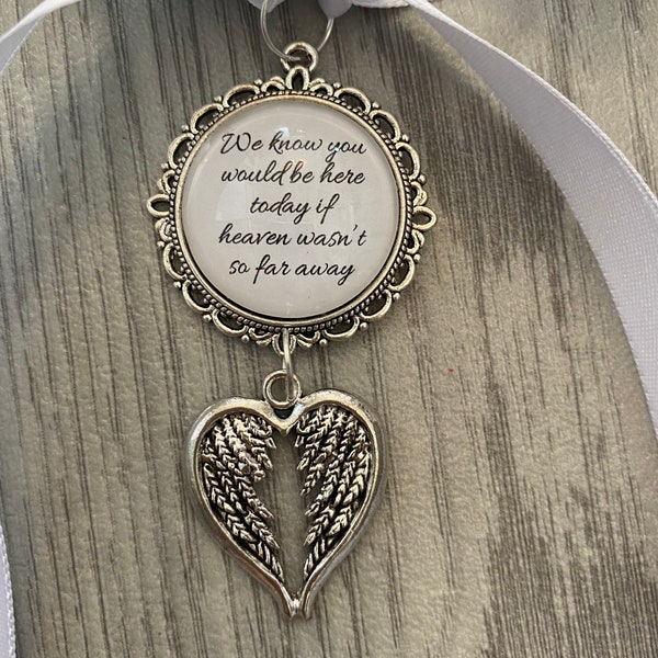 Wedding Memorial Bouquet charm, family memorial bouquet charm, bouquet charm for lost loved ones, We know you would be here today verse.