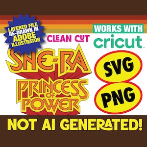 Puede incluir: Un archivo gráfico digital con el logotipo de She-Ra Princess of Power en naranja y amarillo con borde rojo. El texto incluye Layered File Re-drawn in Adobe Illustrator, Clean Cut, Works with Cricut, SVG, PNG y Not AI Generated.