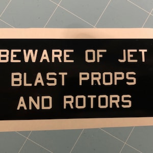 Beware of Jet Blast Props and Rotors, navy sticker, navy decal, Navy Rate decals, U.S. Navy, navy vinyl decal, navy gift, navy car decal