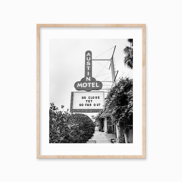 BW Austin TX Print, Texas Photography, Valentines Gift, Vertical Austin Motel, Inspirational, Gifts for Him, SOCO Wall Art, Digital Download