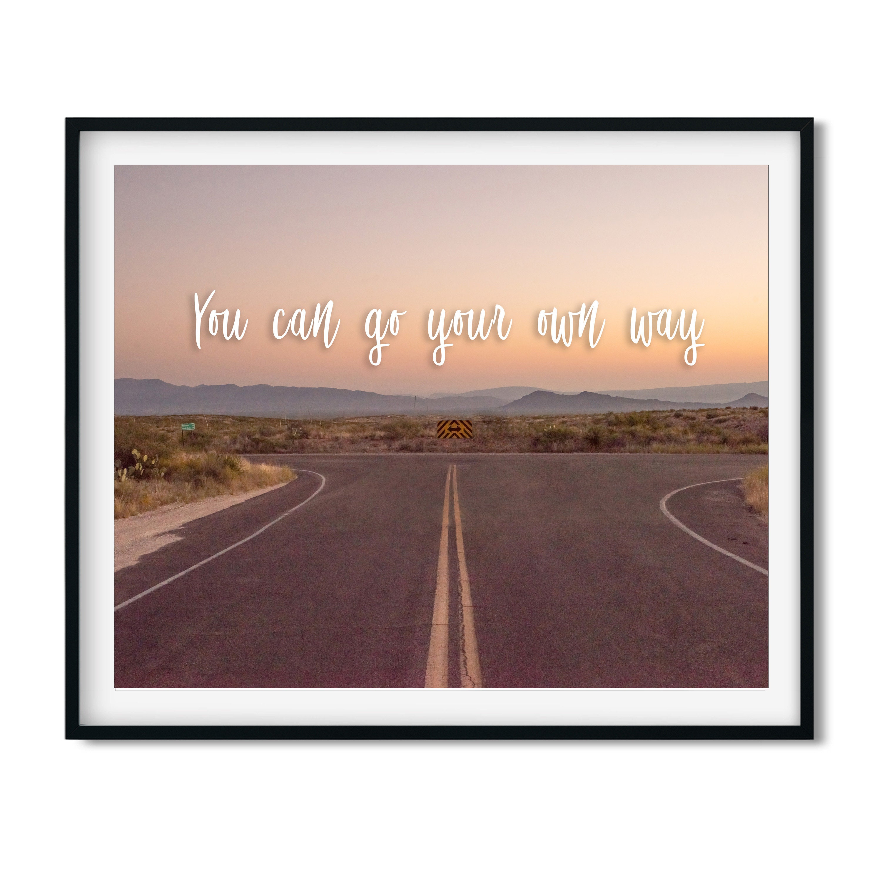 Fleetwood Mac Print, You Can Go Your Own Way, Desert Photography, Go