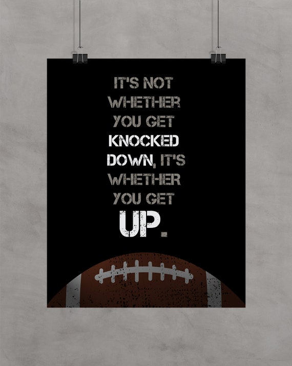 It S Not Whether You Get Knocked Down Its Not Whether You Get Knocked Down Its Whether You Get Up | Etsy