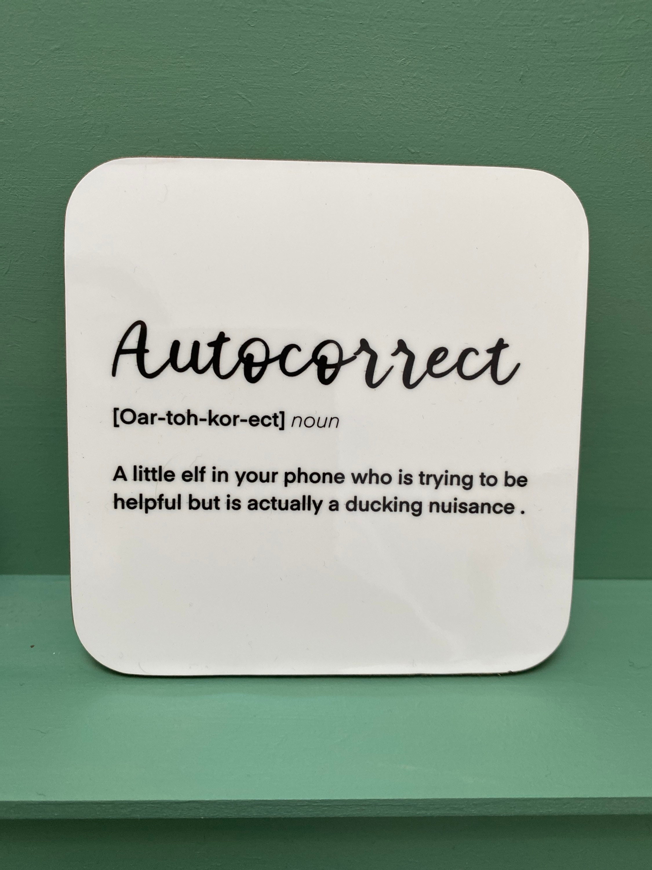 Definition Coaster Autocorrect Friendship Gift Fun Coasters Valentines Quirky Home Decor Fun