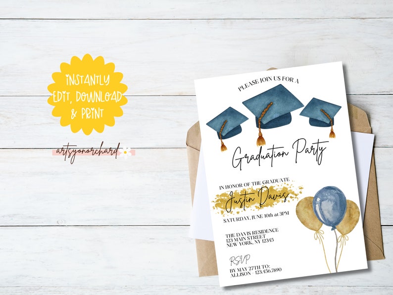 May include: Editable graduation party invitation template with a gold and blue watercolor design. The invitation features three graduation caps, balloons, and the text "Graduation Party" in honor of Justin Davis. The text also includes the date, time, and location of the party, as well as RSVP information.